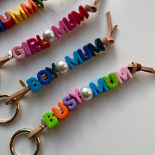 Load image into Gallery viewer, ‘MUM’ CHUNKY LEATHER BEADED BAG CHARM BY BOOM BESPOKE
